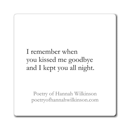 "I remember" Poetry Magnet